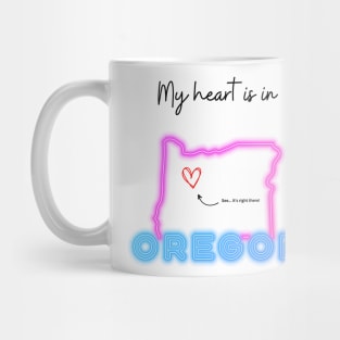 My heart is in Oregon Mug